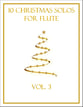 10 Christmas Solos for Flute (Vol. 3) P.O.D. cover